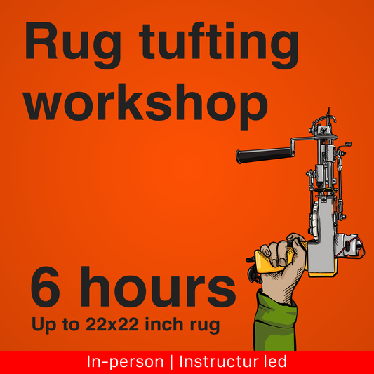 Tufting Workshop 6 hours